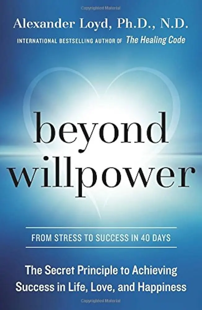 Cover of Beyond Willpower by Alexander Loyd