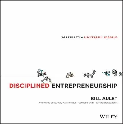 Cover of Disciplined Entrepreneurship by Bill Aulet