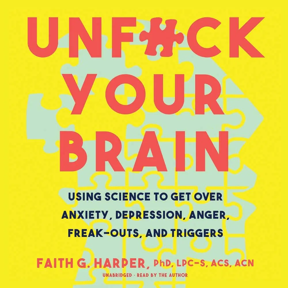 Cover of Unf*ck Your Brain by Faith G. Harper