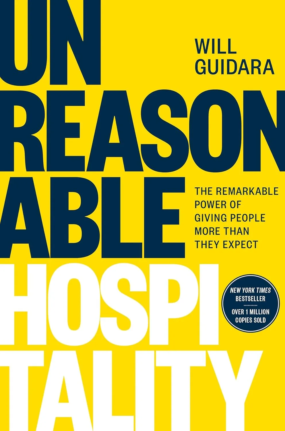 Cover of Unreasonable Hospitality by Will Guidara